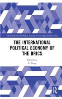 International Political Economy of the Brics