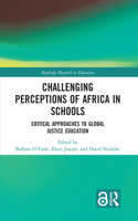 Challenging Perceptions of Africa in Schools