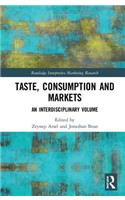 Taste, Consumption and Markets