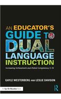 Educator's Guide to Dual Language Instruction