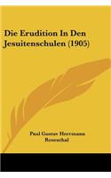 Erudition In Den Jesuitenschulen (1905)