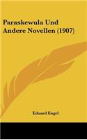 Paraskewula Und Andere Novellen (1907)