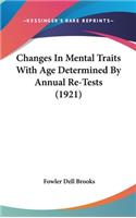 Changes in Mental Traits with Age Determined by Annual Re-Tests (1921)