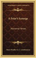 A Friar's Scourge