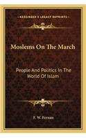 Moslems on the March