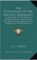 Extinction Of The Ancient Hierarchy