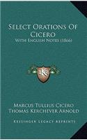 Select Orations of Cicero