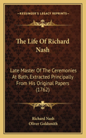 Life of Richard Nash