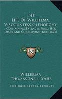 The Life of Willielma, Viscountess Glenorchy