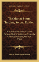 The Marine Steam Turbine, Second Edition