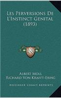 Les Perversions de L'Instinct Genital (1893)