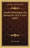 Annales Historiques Du Barrois De 1352 A 1411 (1865)