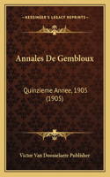 Annales De Gembloux: Quinzieme Annee, 1905 (1905)