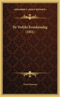 De Vrolyke Kruiskensdag (1851)