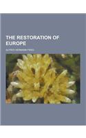 The Restoration of Europe