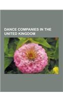 Dance Companies in the United Kingdom: Ballet Companies in the United Kingdom, Top of the Pops Dance Troupes, Pan's People, the Royal Ballet, Birmingh