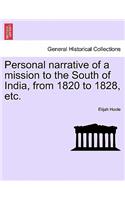 Personal Narrative of a Mission to the South of India, from 1820 to 1828, Etc.