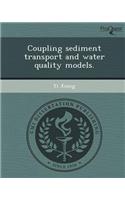 Coupling Sediment Transport and Water Quality Models