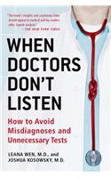 When Doctors Don't Listen