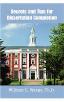 Secrets and Tips for Dissertation Completion