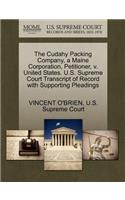 The Cudahy Packing Company, a Maine Corporation, Petitioner, V. United States. U.S. Supreme Court Transcript of Record with Supporting Pleadings