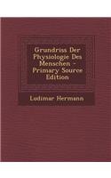 Grundriss Der Physiologie Des Menschen