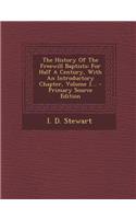 The History of the Freewill Baptists: For Half a Century, with an Introductory Chapter, Volume 1...: For Half a Century, with an Introductory Chapter, Volume 1...