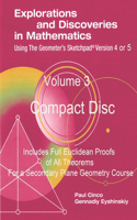 Explorations and Discoveries in Mathematics Using the Geometer's Sketchpad Version 4 or 5 Volume 3 Compact Disc