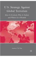 U.S. Strategy Against Global Terrorism