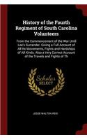 History of the Fourth Regiment of South Carolina Volunteers