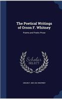 THE POETICAL WRITINGS OF ORSON F. WHITNE