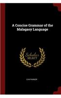 A Concise Grammar of the Malagasy Language