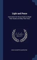 LIGHT AND PEACE: INSTRUCTIONS FOR DEVOUT