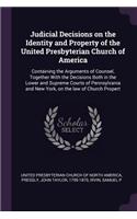 Judicial Decisions on the Identity and Property of the United Presbyterian Church of America