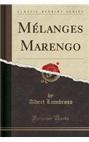 MÃ©langes Marengo (Classic Reprint)