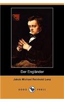 Der Englander (Dodo Press): (German)