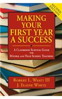 Making Your First Year a Success