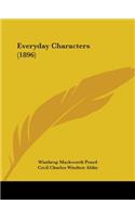 Everyday Characters (1896)