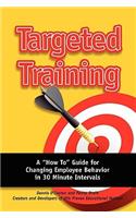 Targeted Training