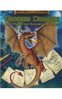 Drawing Dragons and Other Cold-Blooded Creatures