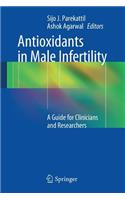 Antioxidants in Male Infertility