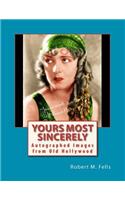 Yours Most Sincerely