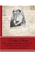 Emily's Story: The Brave Journey of an Orphan Train Rider