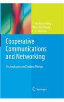 Cooperative Communications and Networking