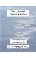The Science of Floating & Boating: Data & Graphs for Science Lab: Volume 1(English)