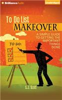 To Do List Makeover