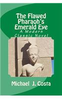 Flawed Pharaoh's Emerald Eye
