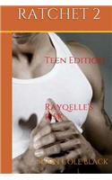 Ratchet - Book 2: -Rayqelle's Risk-