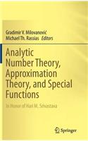 Analytic Number Theory, Approximation Theory, and Special Functions