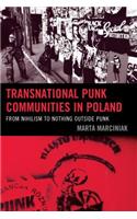 Transnational Punk Communities in Poland